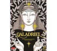 Galadriel. Potere, bellezza e leggenda dell'Elfa suprema Variant version