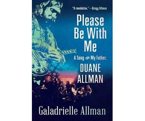 Galadrielle Allman Please Be with Me (Tascabile)