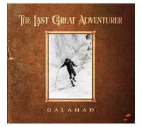 Galahad - The Last Great Adventurer