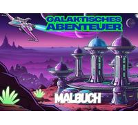 Galaktisches Abenteuer: Erlebe die Vielfalt des Weltraums