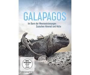 Galapagos - Im Bann der Meeresströmungen / Zwischen Himmel und Hölle