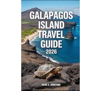 GALAPAGOS ISLAND TRAVEL GUIDE 2026