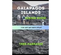 GALAPAGOS ISLANDS HIKING GUIDE