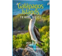 GALÁPAGOS ISLANDS Travel Guide 2025-2026