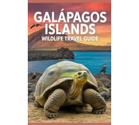 Galápagos Islands Wildlife Travel Guide