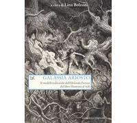Galassia Ariosto. Il modello editoriale dell'«Orlando Furioso» dal libro illustrato al web