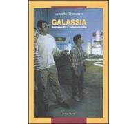 Galassia. Avanguardia e postmodernità