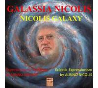 Galassia Nicolis. L'espressionismo eclettico di Albino Nicolis-Nicolis Galaxy. Eclectic espressionism by Albino Nicolis. Ediz. multilingue