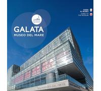 Galata museo del mare. Guida al museo-Guide to the museum. Ediz. bilingue
