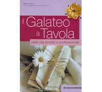 Galateo a tavola. Nella vita privata e professionale