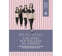 Galateo per ragazze da marito