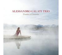 GALATI, ALESSANDRO -TRIO- - SHADES OF MEMORIES