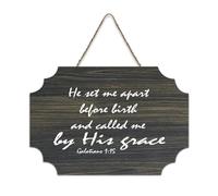 Galatians 1:15 Wall Art, He Set Me Apart Before Birth And Called Me by His Grace Cartello di benvenuto in legno rustico per portico anteriore porta parete scuola aula Coffee Club Targa in legno 15,2 x