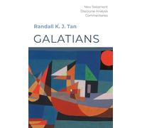 Galatians: A Discourse Commentary