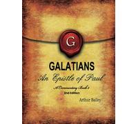 Galatians: An Epistle Of Paul - A Commentary, Book 2