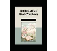 Galatians Bible Study Workbook