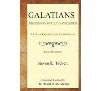 Galatians: Dispensationally Considered