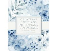 Galatians, Ephesians, Philippians, Colossians - Copy the Bible Verse by Verse: Write the Word on Your Heart