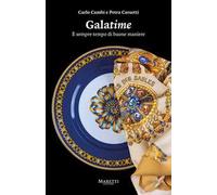 Galatime. È sempre tempo di buone maniere