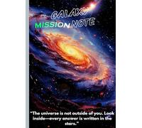 GALAXY MISSION NOTE: College Ruled Composition Notebook - A4 Size (8.27 x 11.69 in) | 132 Lined Pages | Space & Galaxy Background with Astronaut Theme.