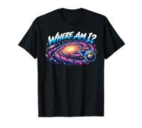 Galaxy Science G ove Sono? Spazio Tu Sei Qui Maglietta