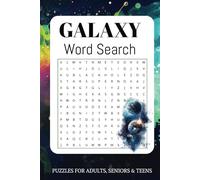Galaxy Word Search Puzzle Book: Space-Themed Word Search Puzzle Book: Easy-to-Read Large Print | 6x9 inches, 110 Pages | 50+ Puzzles Featuring ... - Perfect Gift for Holidays and Leisure Time