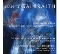 Galbraith - Missa Mysteriorum / Concerto for Piano & Wind Ens