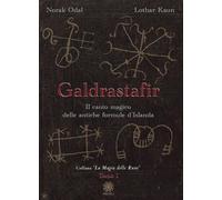 Galdrastafir. Vol. 1 - Norak Odal, Kaun Lothar