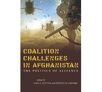 Gale A. Mattox Coalition Challenges in Afghanistan (Copertina rigida)