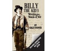 Gale Cooper Billy the Kid's Writings, Words, and Wit (Copertina rigida)