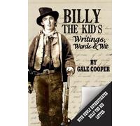 Gale Cooper Billy the Kid's Writings, Words, and Wit (Tascabile)