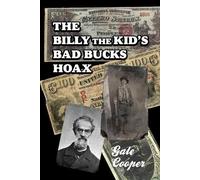 Gale Cooper The Billy The Kid's Bad Bucks Hoax (Tascabile)