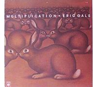 Gale Eric - Multiplication