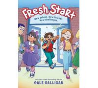 Gale Galligan Fresh Start: A Graphic Novel (Copertina rigida)