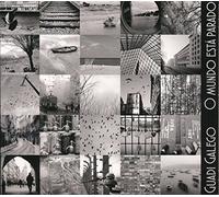 Galego, Guadi - O Mundo Esta Parado-Digi-