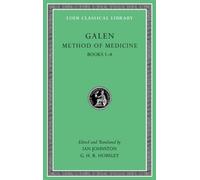 Galen Method of Medicine, Volume I (Copertina rigida) Loeb Classical Library