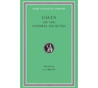 Galen On the Natural Faculties (Copertina rigida) Loeb Classical Library