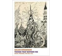 Galen Strawson Things That Bother Me (Tascabile)