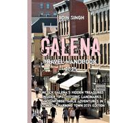 Galena Travel Handbook 2025
