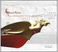 Galeone rosso. Le regate delle Repubbliche marinare. 50 anni di storia