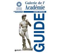 Galerie de l'Académie. Guide officiel