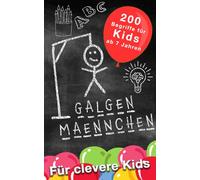 Galgenmännchen für Kids ab 7 Jahren - Das Ratespiel für zuhause oder unterwegs - Spiel ab 2 Personen: 100 + 100 Bonuswörter Hangman-Block für ... für Kinder, Jugendliche und Erwachsene