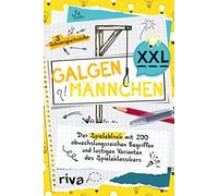 Galgenmännchen XXL: Der Spieleblock mit 200 abwechslungsreichen Begr (Tascabile)