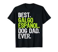 Galgo Espanol Dog Dad Fathers Day Dog Lovers Maglietta