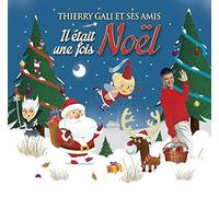 Gali, Thierry - Il Etait Une Fois Noel