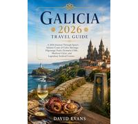 GALICIA 2026 TRAVEL GUIDE