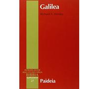 Galilea. Storia, politica, popolazione