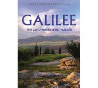 Galilee: The Land Where Jesus Walked