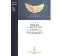 Galileo e la bilancetta. Un momento fondamentale nella storia dell’idrostatica e del peso specifico