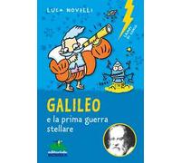 Galileo e la prima guerra stellare